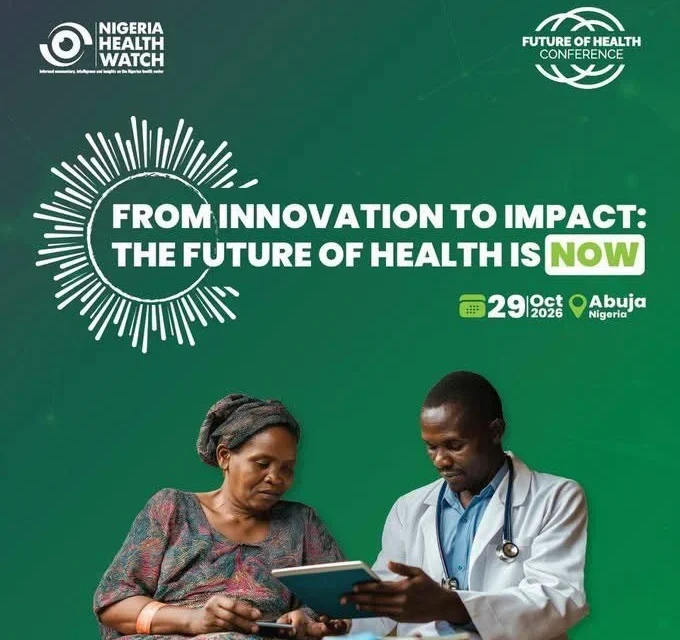 Partnerships’ll Help Health Innovations Reach More Nigerians, Says Nigeria Health Watch